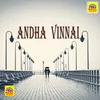 About Andha Vinnai Song